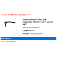 thumbnail image 2 of Front Left Outer Tie Rod End - Compatible with 2013 - 2019 Lincoln MKZ 2014 2015 2016 2017 2018, 2 of 2