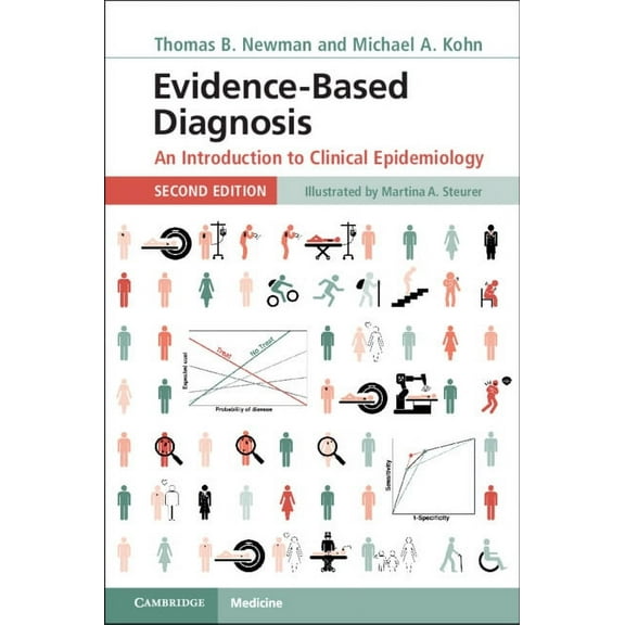 Evidence-Based Diagnosis: An Introduction to Clinical Epidemiology, (Paperback)