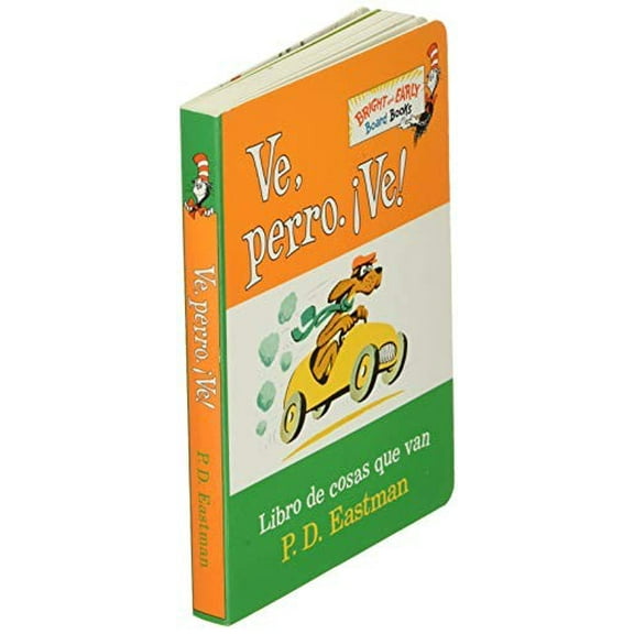 Pre-Owned Ve, Perro. Ve! (Go, Dog. Go! Spanish Edition) (Board book) 0375823611 9780375823619