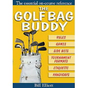 The Golf Bag Buddy (Paperback)