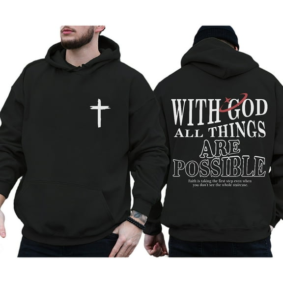 With God All Things Are Possible Hoodie – Christian Faith Bible Verse Pullover, Cross Graphic Double-Sided Unisex Hoodie