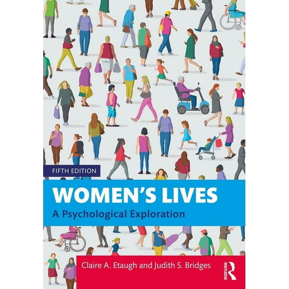Women's Lives: A Psychological Exploration, (Paperback)