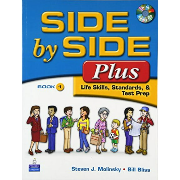 Pre-Owned Side by Side Plus 1: Life Skills, Standards, & Test Prep (3rd Edition) (Paperback) 0132402548 9780132402545