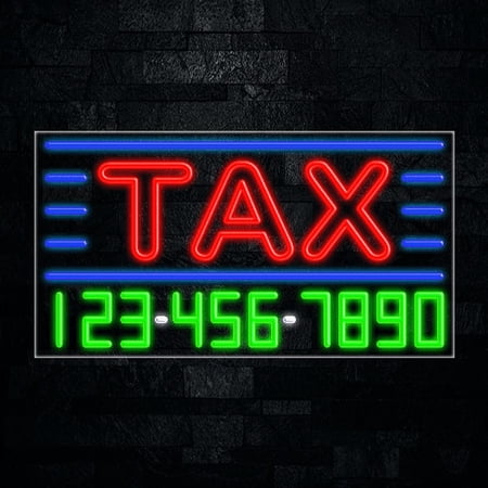 Tax LED Neon Sign 33 L x 18 H #35109