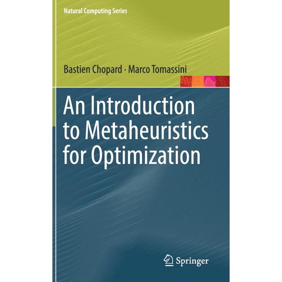 Natural Computing An Introduction to Metaheuristics for Optimization, (Hardcover)