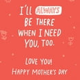 thumbnail image 3 of American Greetings Mother's Day Card for Mom (Count on Me), 3 of 3