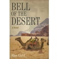 thumbnail image 2 of Bell of the Desert : A Novel (Hardcover), 2 of 2