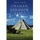thumbnail image 1 of Chamán, sanador, sabio, 1 of 2