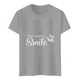 thumbnail image 3 of Alun Keep Happy T-Shirts for Women Summer Trendy Crew Neck Short Sleeves Graphic Tee Casual Relaxed Fit Soft Comfortable Daily Tops Grey L, 3 of 3