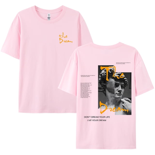 Don't Dream Your Life Live Your Dream-ropa para hombre, camisetas de moda de verano, ropa de calle, camisetas holgadas de algodón 100%, camiseta transpirable