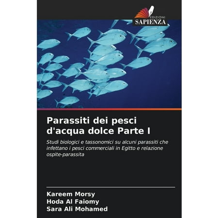 Parassiti dei pesci d acqua dolce Parte I (Paperback)