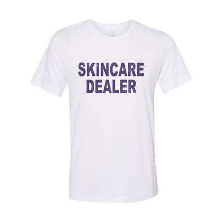 

Skincare Dealer Esthetician Shirt Skincare Shirt Unisex Fit Sublimation Skincare Routine Gift For Her Beauty Salon Makeup Artist White LARGE