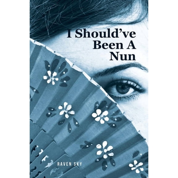 I Should've Been A Nun, (Paperback)