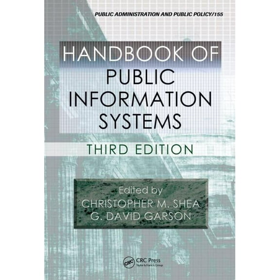 Public Administration and Public Policy: Handbook of Public Information Systems (Hardcover)