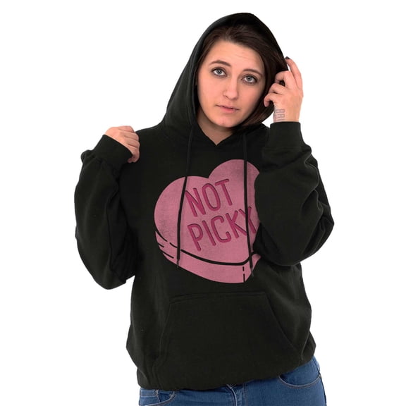 Not Picky Candy Heart Valentines Day Hoodie Sweatshirt Women Brisco Brands S