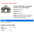 thumbnail image 2 of Front Left Brake Caliper - Compatible with 2007 - 2017 Jeep Wrangler 2008 2009 2010 2011 2012 2013 2014 2015 2016, 2 of 2