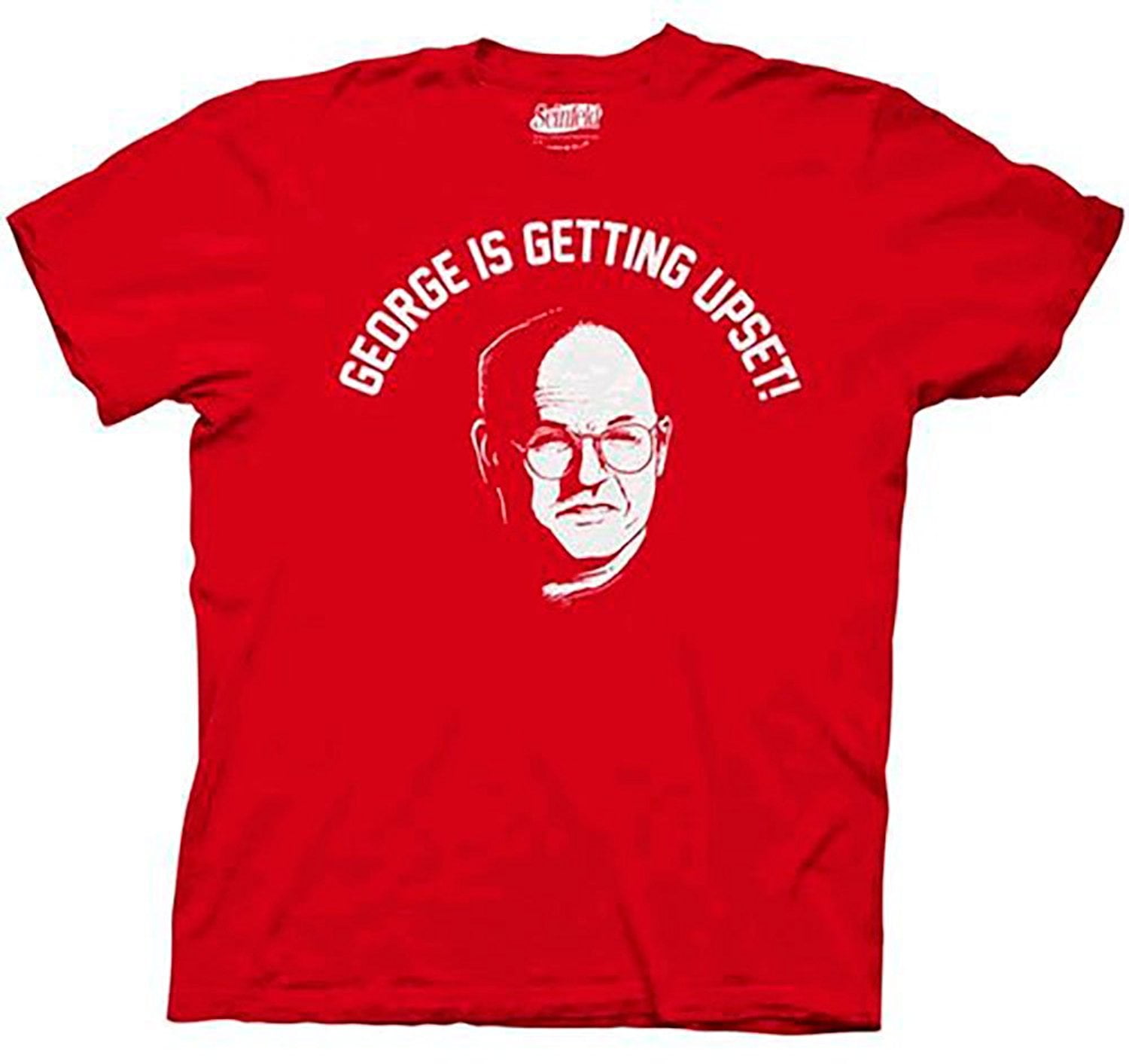 george is getting upset shirt