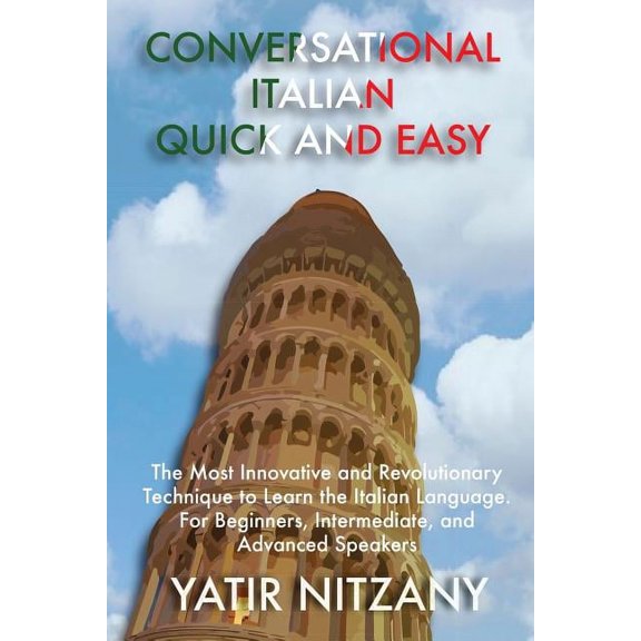 Learning Italian for Beginners: 2500 Italian Phrases and Basic Grammar ...