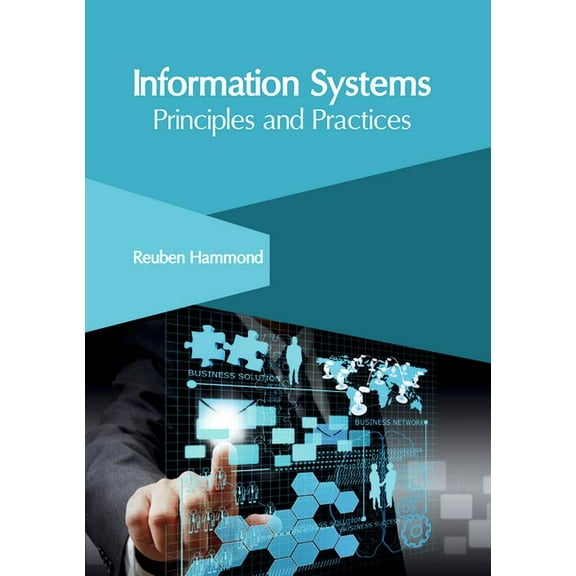 Information Systems: Principles and Practices, (Hardcover)