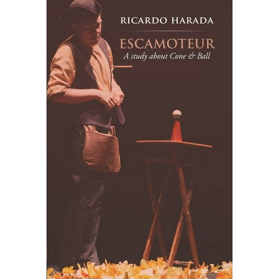 Escamoteur: A study about Cone & Ball (Paperback)