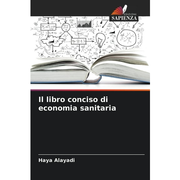 Il libro conciso di economia sanitaria, (Paperback)