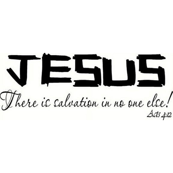 Acts 4:12 V3, Bible Verse Vinyl Wall Decal by Scripture Wall Art, 11"x22" Black, Christian