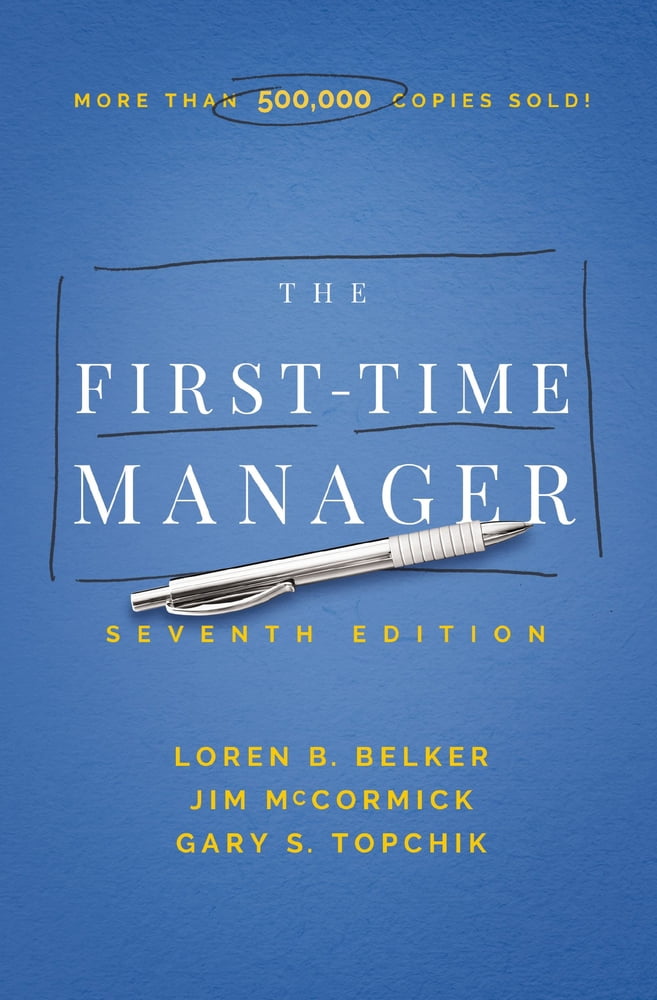 Pre-Owned The First-Time Manager (Paperback) 1400233585 9781400233588