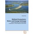 thumbnail image 1 of Écosystèmes des Zones Humides, Échange d'Eau et d'Énergie, 1 of 2