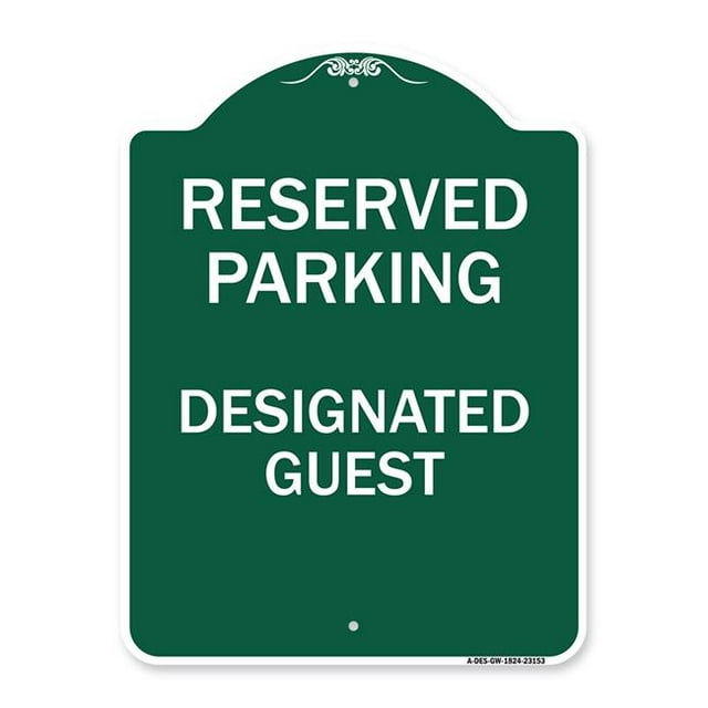 SignMission A-DES-GW-1824-23153 18 x 24 Po Signe de la Série Designer - Parking Réservé - Désigné Invité&44; Vert & Blanc