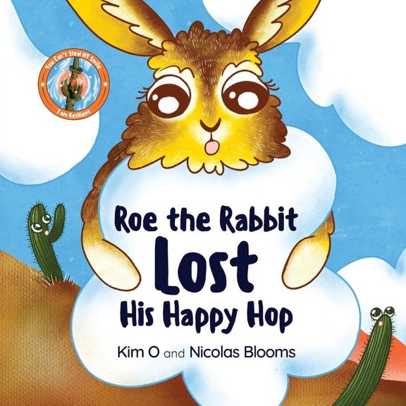 Roe the Rabbit Lost His Happy Hop, (Paperback)