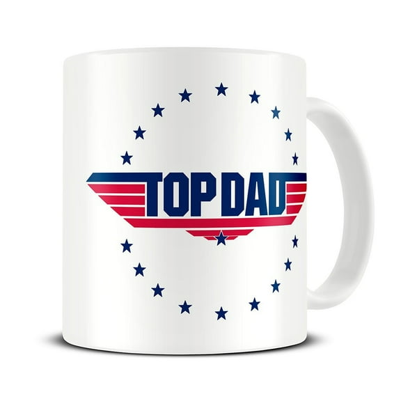 Funny Father's Day Gifts - Top Dad Coffee Mug - Birthday Gift for Dad