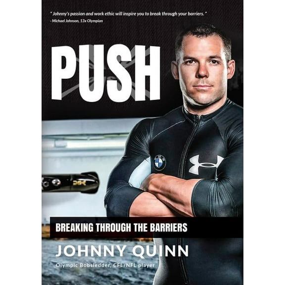 Push: Breaking Through the Barriers, (Hardcover)