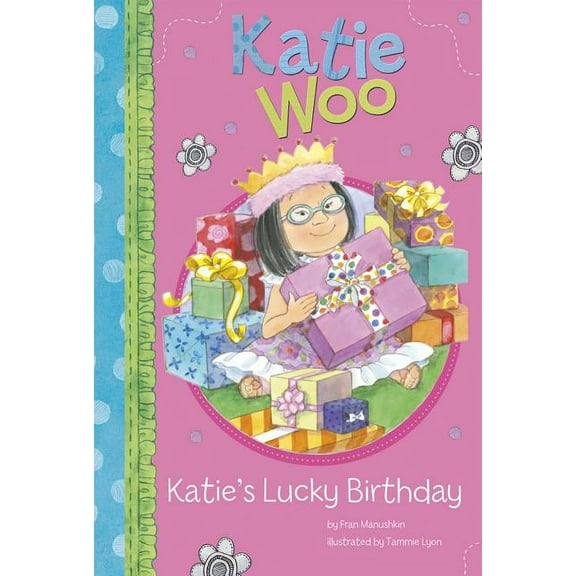 Katie Woo Katie's Lucky Birthday, (Paperback)