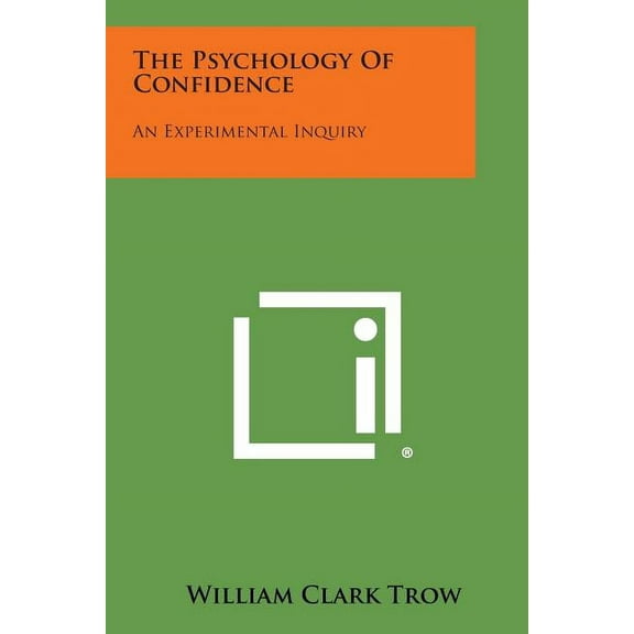 The Psychology of Confidence (Paperback)