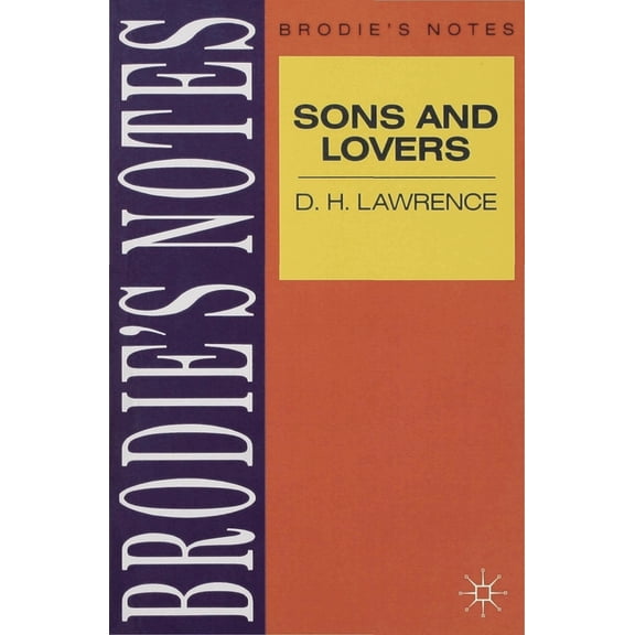 Brodie's Notes Lawrence: Sons and Lovers, Book 56, (Paperback)