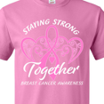 thumbnail image 4 of Inktastic Staying Strong Together with Pink Breast Cancer Ribbon T-Shirt, 4 of 5