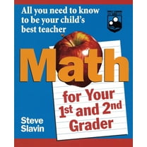 Pre-Owned Math for Your First- And Second-Grader: All You Need to Know to Be Your Child's Best Teacher (Paperback) 0471042420 9780471042426