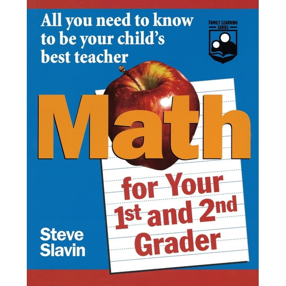 Pre-Owned Math for Your First- And Second-Grader: All You Need to Know to Be Your Child's Best Teacher (Paperback) 0471042420 9780471042426