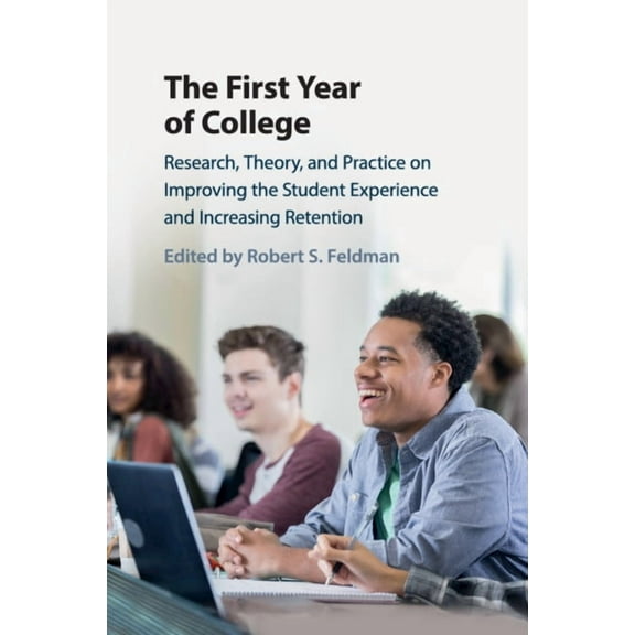 The First Year of College, (Paperback)