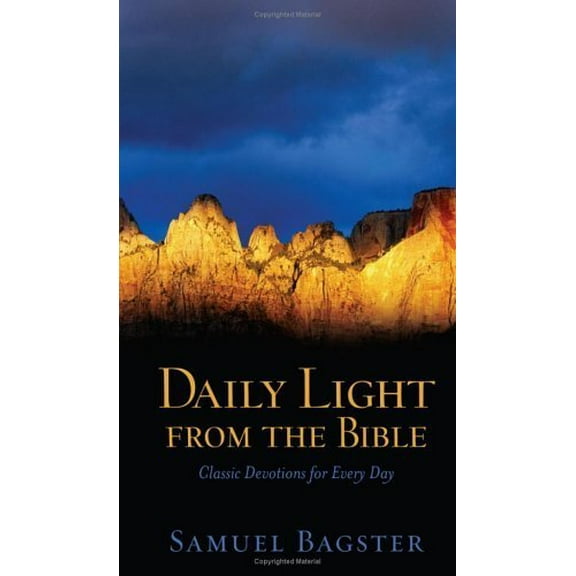 Pre-Owned Daily Light from the Bible: Classic Devotions for Every Day (Paperback) 1593109350 9781593109356