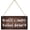 wood sign73, variant on We Don‘T Hide Crazy We Put It On The Porch and Give It A Beer Vintage Wooden Hanging Sign Home Wall Decor Art Room for Home Office Bedroom Livingroom Funny Decoration Housewarming 8X12 Inch