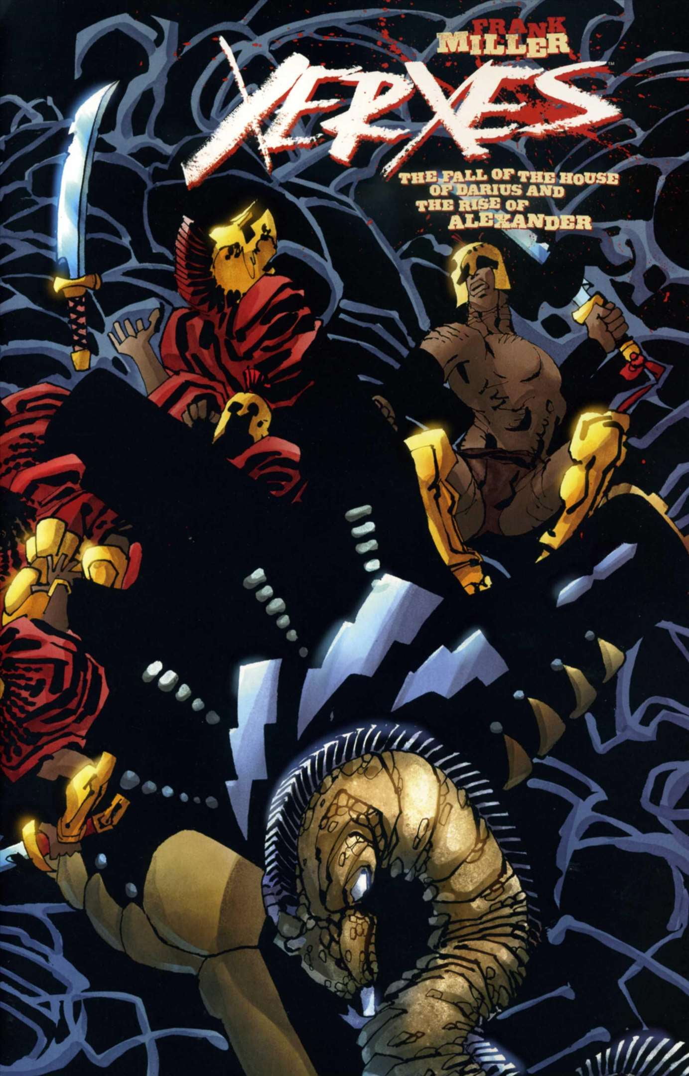 Xerxes The Fall of the House of Darius and the Rise of Alexander 4 VF