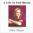 thumbnail image 1 of Pre-Owned A Life in Full Bloom (Hardcover) 0972456805 9780972456807, 1 of 1