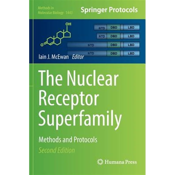 Pre-Owned Methods in Molecular Biology: The Nuclear Receptor Superfamily (Hardcover)
