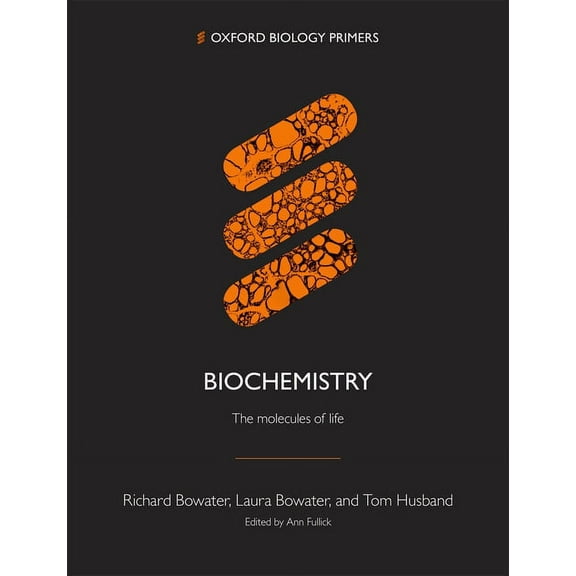 Biochemistry: : The Molecules of Life, (Paperback)
