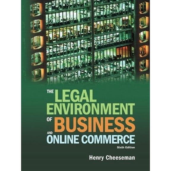 Pre-Owned The Legal Environment of Business and Online Commerce: United States Edition Paperback