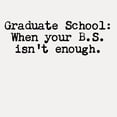 thumbnail image 2 of CafePress - Graduate School BS - White Shot Glass, Unique and Funny Shot Glass, 2 of 2