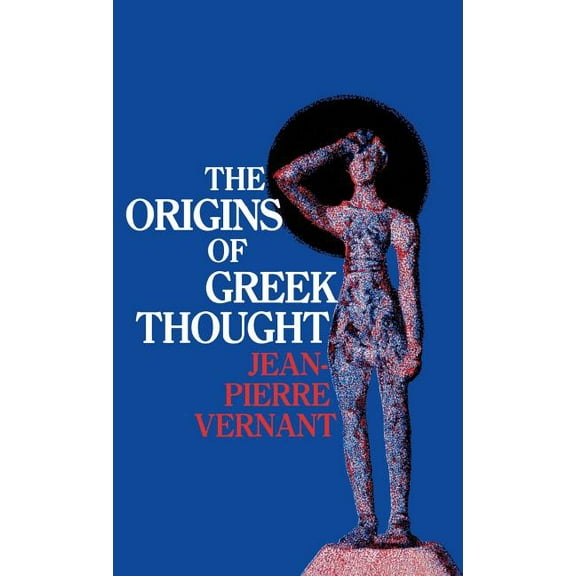 The Origins of Greek Thought, (Hardcover)