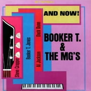 BOOKER T. & THE MG'S - AND NOW!