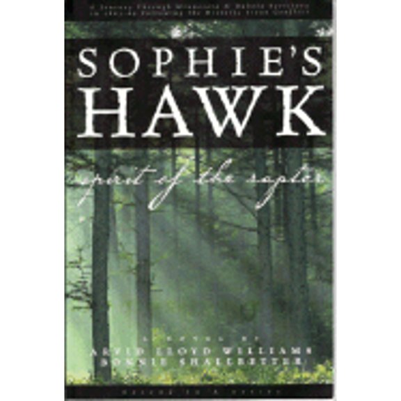 Pre-Owned Sophie's Hawk: Spirit of the Raptor (Paperback) 1592981941 9781592981946